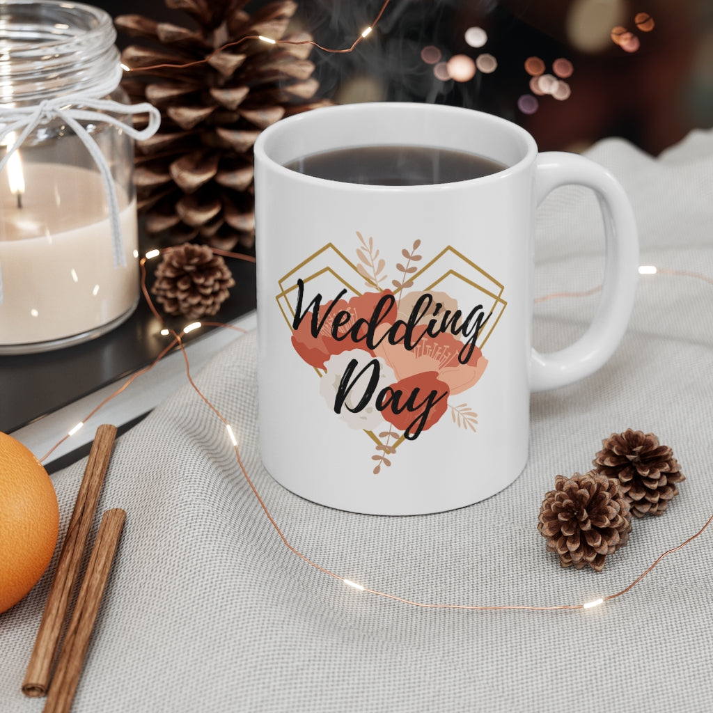 Wedding Day - 11oz Mug