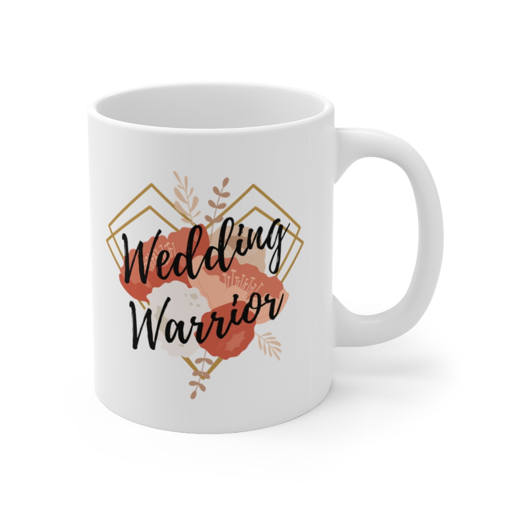 Wedding Warrior - 11oz Mug