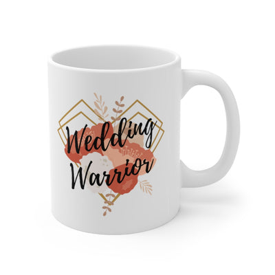 Wedding Warrior - 11oz Mug