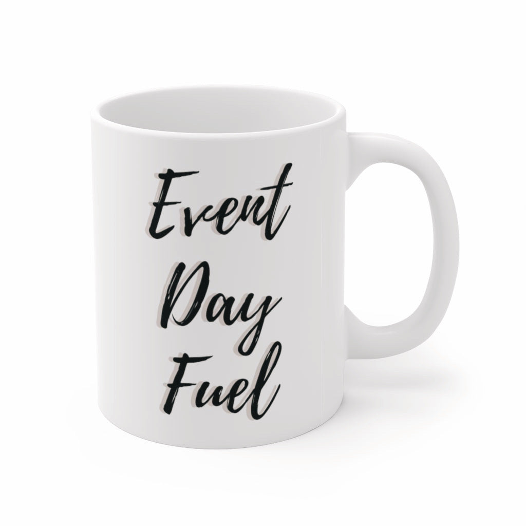 Event Day Fuel - 11oz Mug